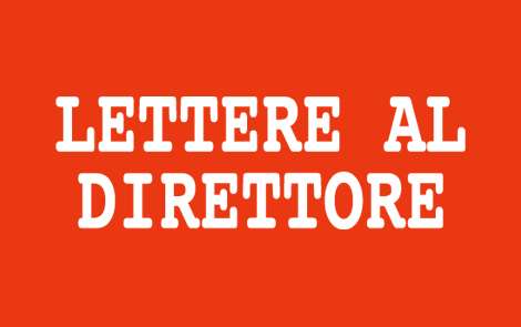 LETTERE AL DIRETTORE